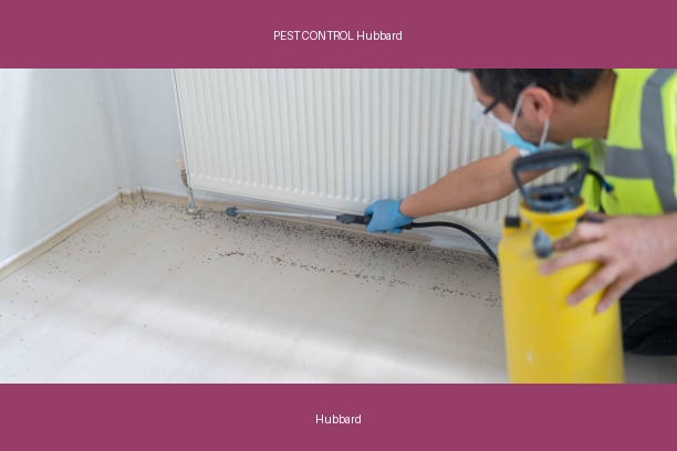 PEST CONTROL Hubbard